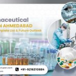 Top pharmaceutical manufacturing companies in Ahmedabad industrial area