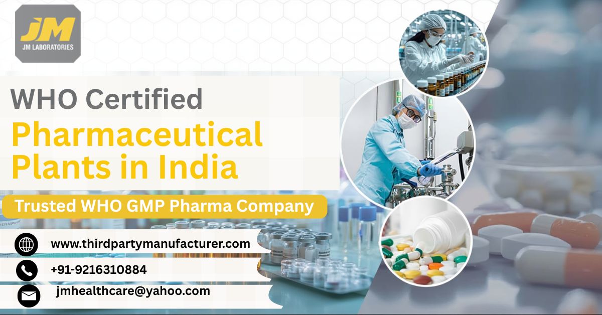 WHO Certified Pharmaceutical Plants in India