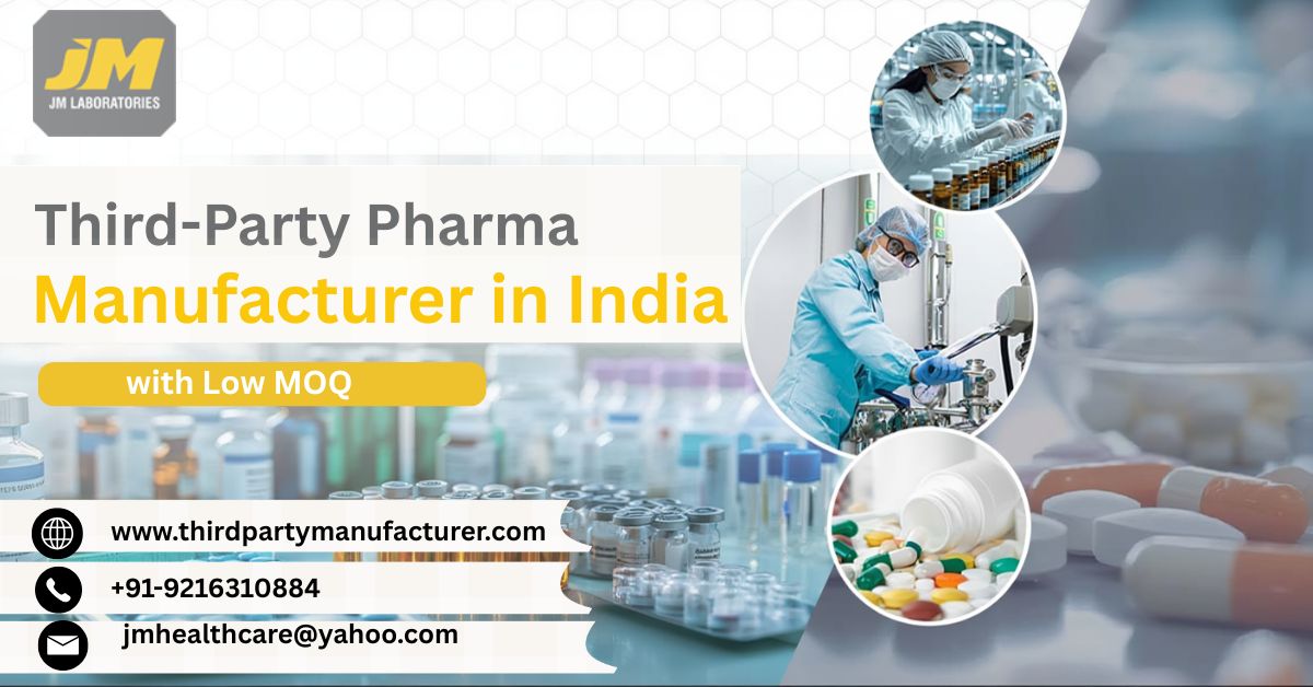 Third-Party Pharma Manufacturer in India with Low MOQ 
