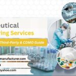 Pharmaceutical Manufacturing Services in India Contract, Third-Party & CDMO Guide (2026)