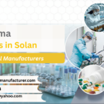 Top Pharma Companies in Solan Pharmaceutical Manufacturers 